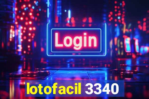 lotofacil 3340